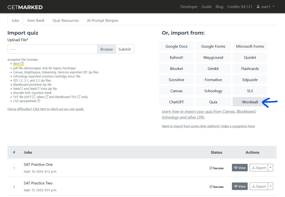 GETMARKED Dashboard, Wordwall button annotated