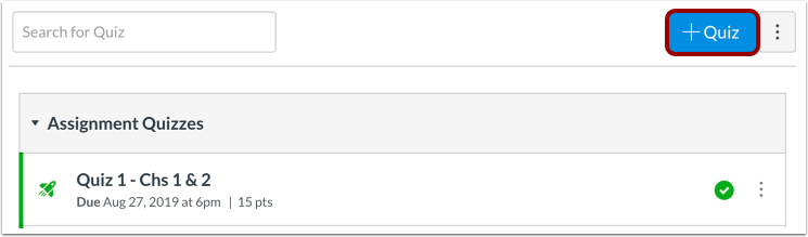 add quiz button on the quizzes page on canvas